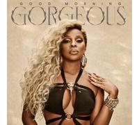 Blige Mary J Good Morning Gorgeous