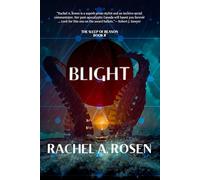 Blight (The Sleep of Reason)