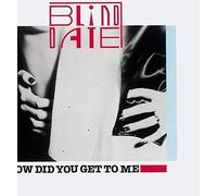 Blind Date - How Did You Get To Me [12", DE, Ariola 602 110]