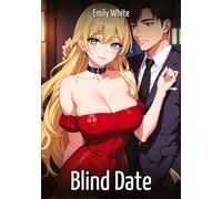 Blind Date: Sexy Stories for Adults with Erotic Manga Images: 588