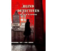 Blind Detectives (The Journey Towards The Light)