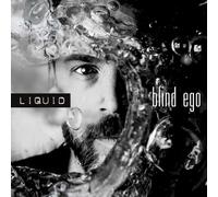 BLIND EGO - Liquid