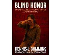 Blind Honor: Escaping the Trap of Image and Control