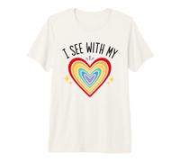 Blind Inspirational Quote Kindness I See with My Heart Camiseta Premium