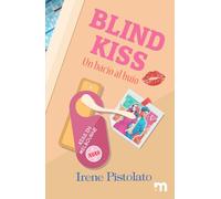 Blind kiss: Un bacio al buio (Kiss in Melbourne)