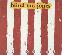 Blind Mr. Jones - Tatooine (20th Anniversary Edi