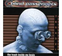 Blind Passengers - The Trash Inside My Brain
