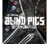 Blind Pigs - Linha De Frente [VINYL] [Vinilo]