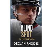 Blind Spot: A MM Hockey Romance (Top Tier)