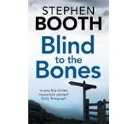 Blind To The Bones (ebook)