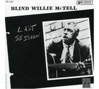 Blind Willie Mctell - Last Session