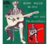 Blind Willie Mctell - The Early Years (1927-1933) [VINYL] [Vinilo]