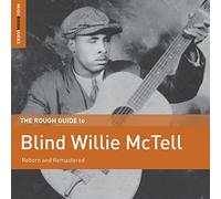 Blind Willie McTell - The Rough Guide To Blind Willie McTell
