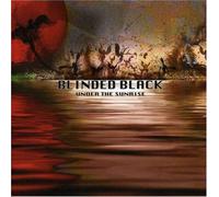 Blinded Black - Under the Sunrise