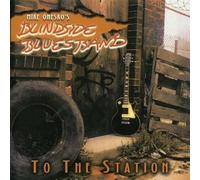 Blindside Blues Band - to The Station [Import]