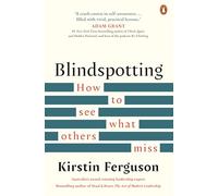 Blindspotting: How to See What Others Miss