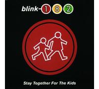 Blink 182 - Stay Together for The Kids [Import]
