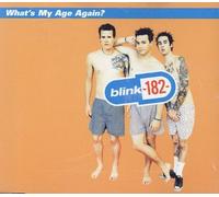 Blink 182 - What's My Age Again [Import]