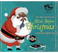 Blink Before Christmas - A Koko Mojo Celebration