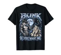 Blink If You Want Me Funny Alpha Wolf Meme Bootleg Y2K Camiseta