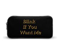 Blink If You Want Me - Lindos estuches para lápices, organizador de maquillaje, bolsa de almacenamiento para bolígrafos