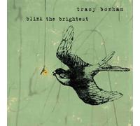 Blink the Brightest by Tracy Bonham