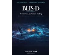 BLIS-D: Autonomous AI Decision-Making: Designing Intelligence and Trust for the Battlefield (BLIS-D: Airborne CBRN Decontamination)
