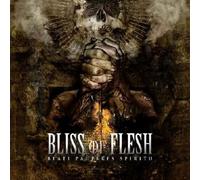 Bliss of flesh - Beati pauperes spiritu