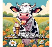 Blissful Smiles: Adult Coloring Book for Mental Health: Add Some Color to Your Day with the Sweetness of Nature and Friends