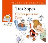 Blíster " Contes per a tot l ' any " 4º de Primaria (C. Valenciana) (Literatura Infantil (6-11 Años) - Plan Lector Tres Sopas (C. Valenciana)) - ... - Plan Lector Tres Sopas (C. Valenciana))