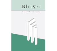 Blityri. Studi di storia delle idee sui segni e le lingue (2025) (Vol. 2)