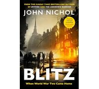 Blitz: When World War Two Came Home