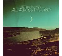 Blitzen Trapper - All Across This Land (180 Gr) [Vinilo]