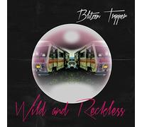BLITZEN TRAPPER - Wild And Reckless