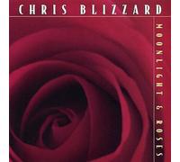 Blizzard, Chris - Moonlight & Roses