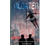 BLOATER: A CAMBY AND LANQUIST INVESTIGATION