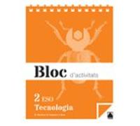 Bloc D Activitats: 2 Eso Tecnologies