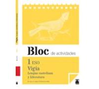 Bloc de actividades. Vigía. Lengua castellana y Literatura 1 ESO - 9788430789856 (SIN COLECCION)