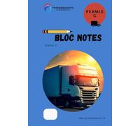 Bloc notes: Le compagnon essentiel pour réussir l’examen du permis poids lourd