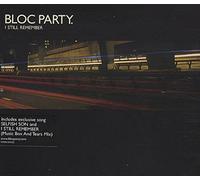 Bloc Party.^Bloc Party. - I Still Remember