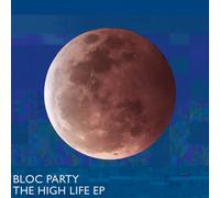 Bloc Party The High Life EP (Vinyl) Record Store Day