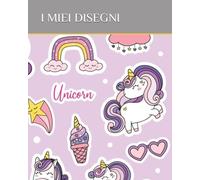 Blocco da disegno per Bambini: Blocco Album Quaderno per disegnare dipingere scrivere e colorare . Sketchbook per schizzi Idea regalo bambina o bambino.