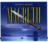 Bloch Ernest - Macbeth
