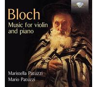 Bloch: Music for Violin and Piano