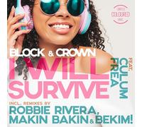 Block & Crown feat Culum Frea - I Will Survive [Vinilo]