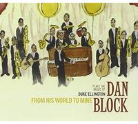 Block Dan - From His World to Mine