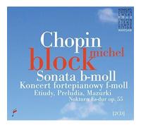 Block,Michel - Chopin: Sonata in B flat minor, Piano Concerto No. 2