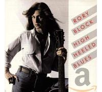 Block, Rory - High Heeled Blues