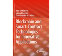 Blockchain and Smart-Contract Technologies for Innovative Applications