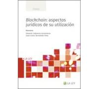 Blockchain: Aspectos Jurídicos De Su Utilización (ebook)